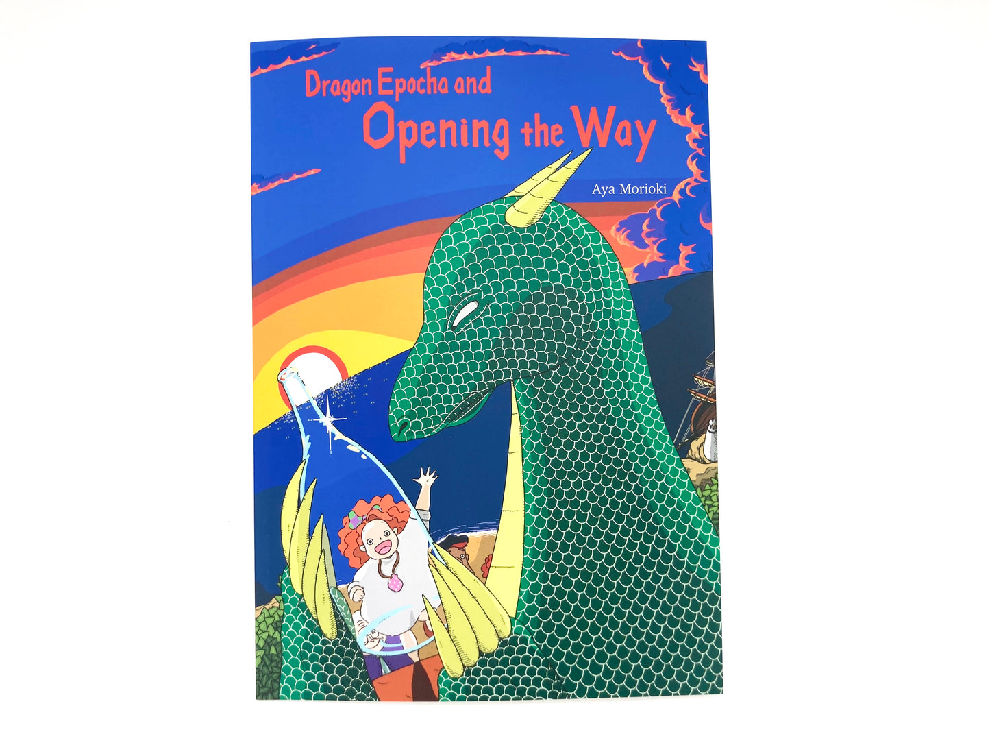 Picture book "Dragon Epocha and Opening the Way" (Series Ep.6)